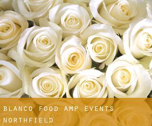 Blanco Food & Events (Northfield)