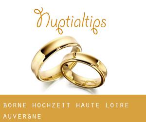 Borne hochzeit (Haute-Loire, Auvergne)