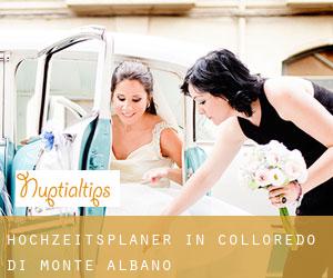 Hochzeitsplaner in Colloredo di Monte Albano