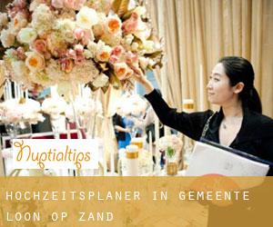 Hochzeitsplaner in Gemeente Loon op Zand