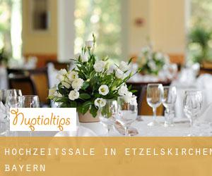 Hochzeitssäle in Etzelskirchen (Bayern)