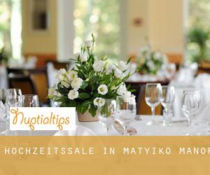 Hochzeitssäle in Matyiko Manor