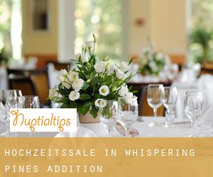 Hochzeitssäle in Whispering Pines Addition