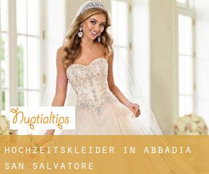 Hochzeitskleider in Abbadia San Salvatore