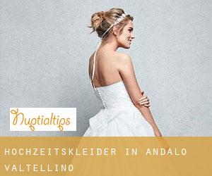 Hochzeitskleider in Andalo Valtellino