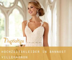 Hochzeitskleider in Bannost-Villegagnon