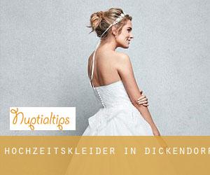 Hochzeitskleider in Dickendorf