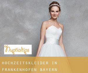 Hochzeitskleider in Frankenhofen (Bayern)