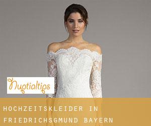 Hochzeitskleider in Friedrichsgmünd (Bayern)