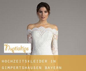 Hochzeitskleider in Gimpertshausen (Bayern)