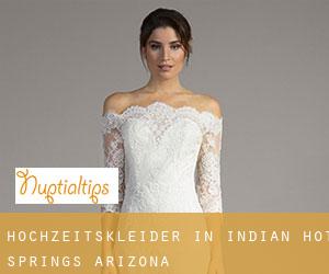 Hochzeitskleider in Indian Hot Springs (Arizona)
