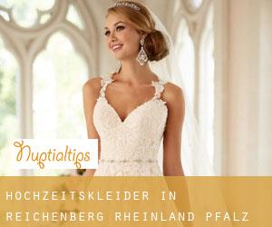 Hochzeitskleider in Reichenberg (Rheinland-Pfalz)