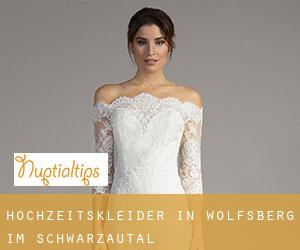 Hochzeitskleider in Wolfsberg im Schwarzautal