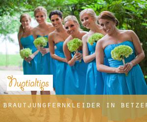 Brautjungfernkleider in Betzer