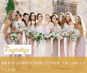 Brautjungfernkleider in Jolly (Texas)