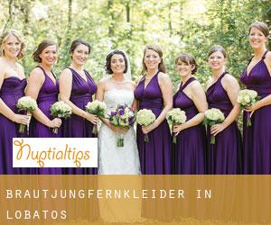 Brautjungfernkleider in Lobatos