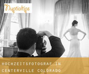 Hochzeitsfotograf in Centerville (Colorado)