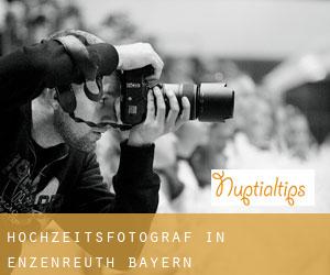 Hochzeitsfotograf in Enzenreuth (Bayern)