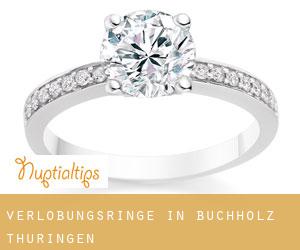 Verlobungsringe in Buchholz (Thüringen)