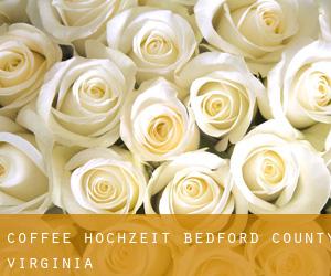 Coffee hochzeit (Bedford County, Virginia)