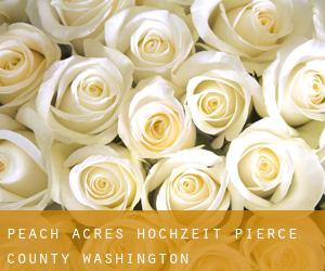 Peach Acres hochzeit (Pierce County, Washington)