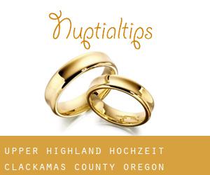 Upper Highland hochzeit (Clackamas County, Oregon)